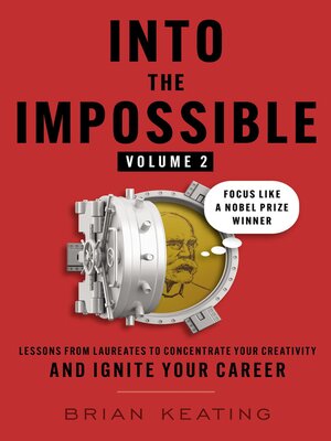 cover image of Into the Impossible Volume 2